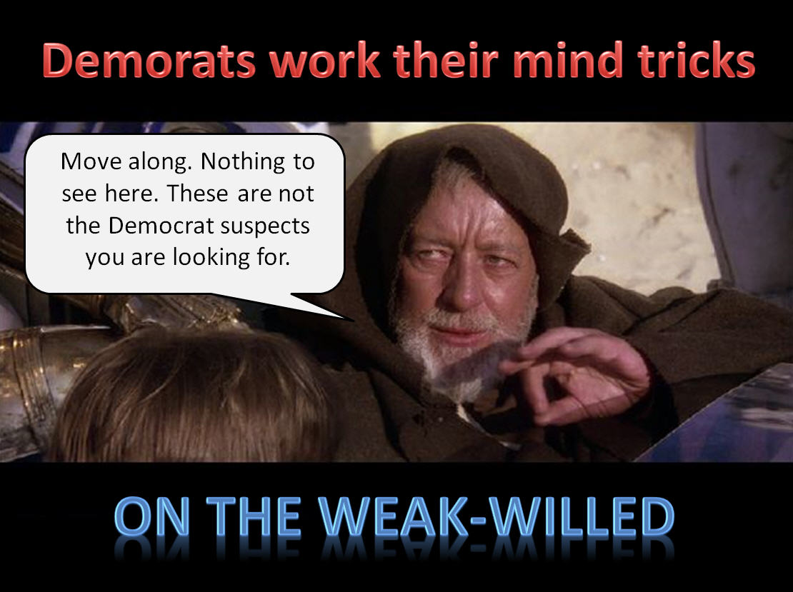 Democrat Jedi Mind Tricks