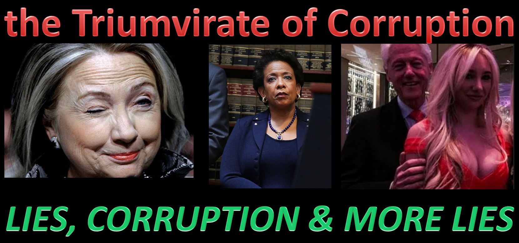 triumvirate-of-corruption-democrat-lies-via-bill-and-hill-and-loretta