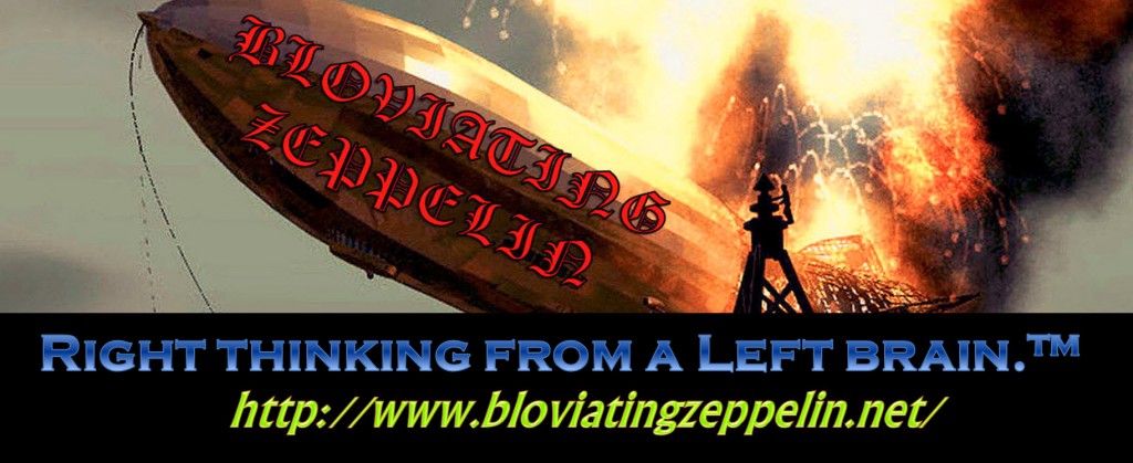 Plain Talk | Bloviating Zeppelin